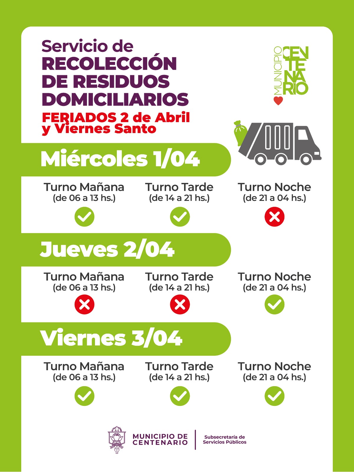 Imagen de ASÍ FUNCIONARÁ LA RECOLECCIÓN DE RESIDUOS DURANTE EL FERIADO LARGO EN CENTENARIO