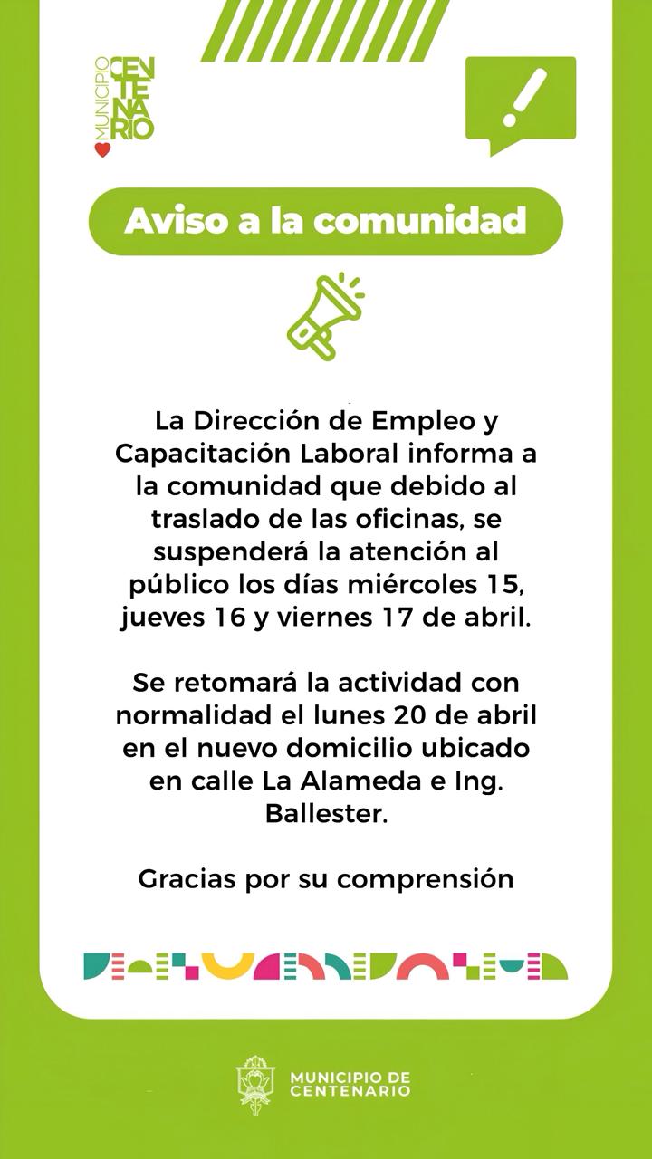 Imagen de SUSPENSIÓN TEMPORARIA DE ATENCIÓN EN LA DIRECCIÓN DE EMPLEO Y CAPACITACIÓN LABORAL POR MUDANZA